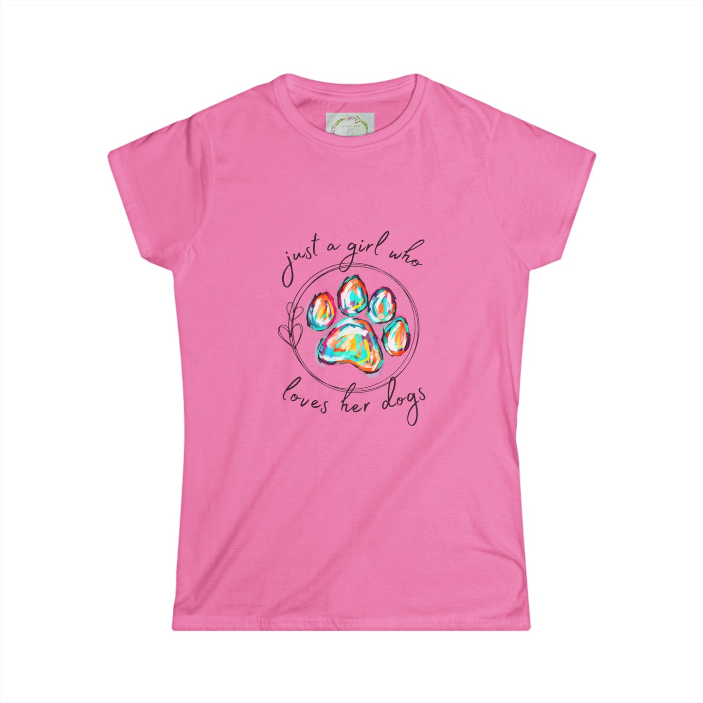 Just A Girl Who Loves Her Dogs -Tee Shirt